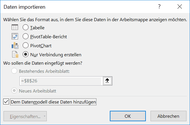 Excel Optionen zum Datenimport: Wohin sollen die Daten geladen werden?